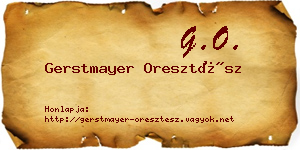 Gerstmayer Oresztész névjegykártya